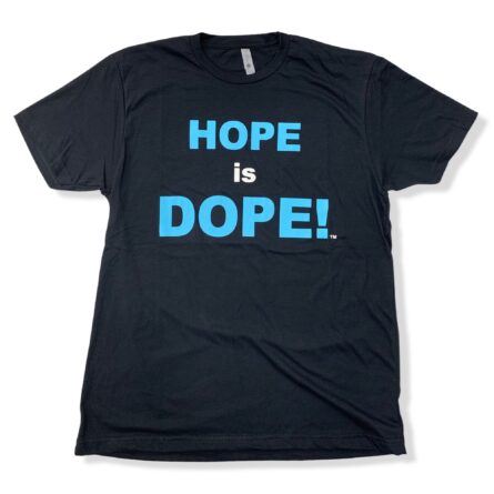Hope is Dope (TM)